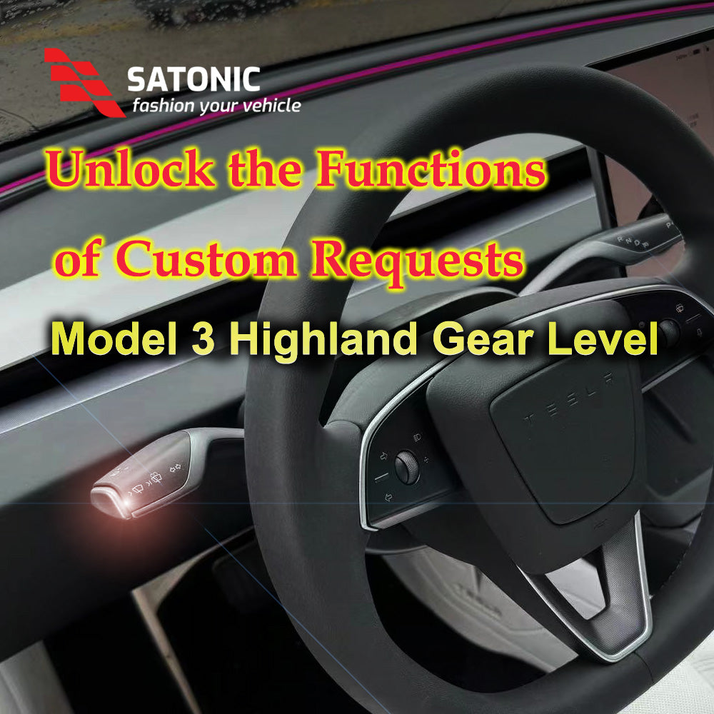SATONIC Gear Selector Levers for Tesla 2024 Model 3 Highland